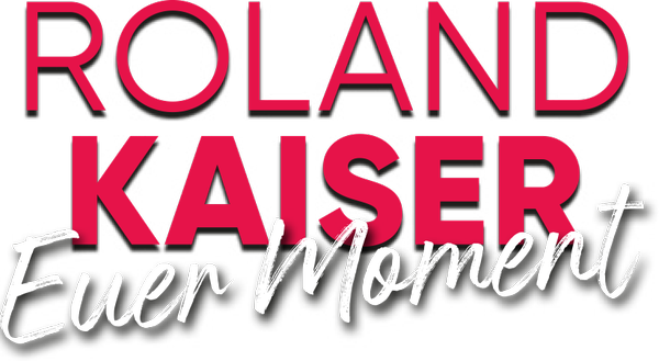 Roland Kaiser – Euer Moment